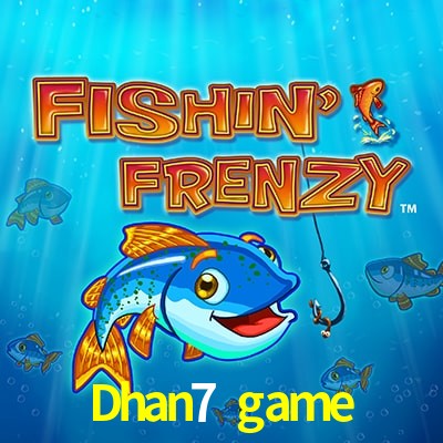 Dhan7 game — Fishin Frenzy fishing slot arcade | Play on Android APK & iPhone for real money | Reel Time