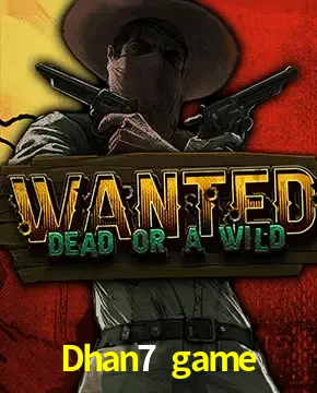 Dhan7 game — Wanted Dead or a Wild slot | Play on Android APK & iPhone for real money | Hacksaw Gaming